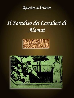 cover image of Il Paradiso dei Cavalieri di Alamut